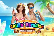 Chillin Paradise - Mega Reels